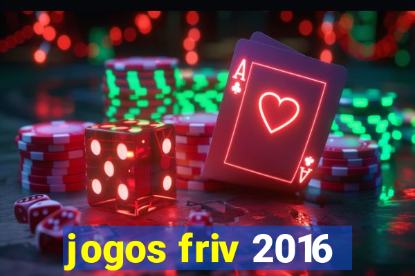 jogos friv 2016